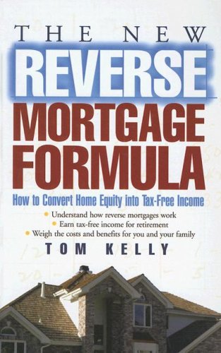 New Reverse Mortgage Formula Tax Free